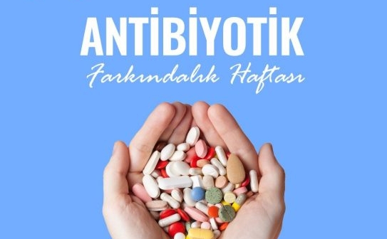 Dünya Antibiyotik Farkındalık Haftası Başladı: Bilinçli Kullanım Hayati Önem Taşıyor!
