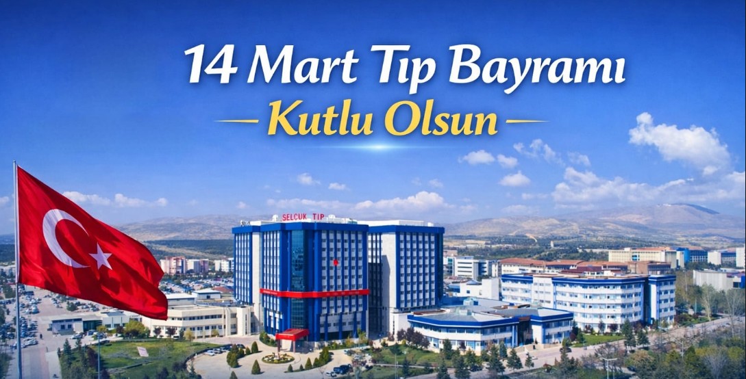 14 Mart Tıp Bayramı Kutlu Olsun
